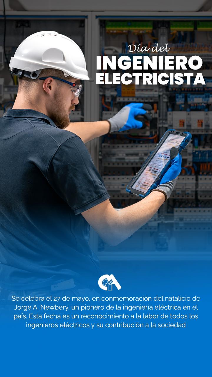 27 de Mayo Día del Ingeniero Electricista