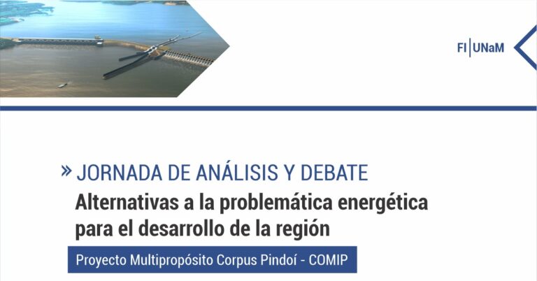 JORNADA DE ANÁLISIS Y DEBATE: Alternativas a la problemática energética para el desarrollo de la región -OBERA FACULTAD DE INGENIERIA
